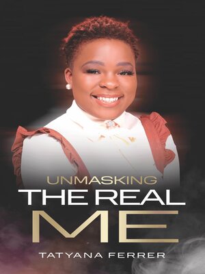 cover image of Unmasking the Real Me